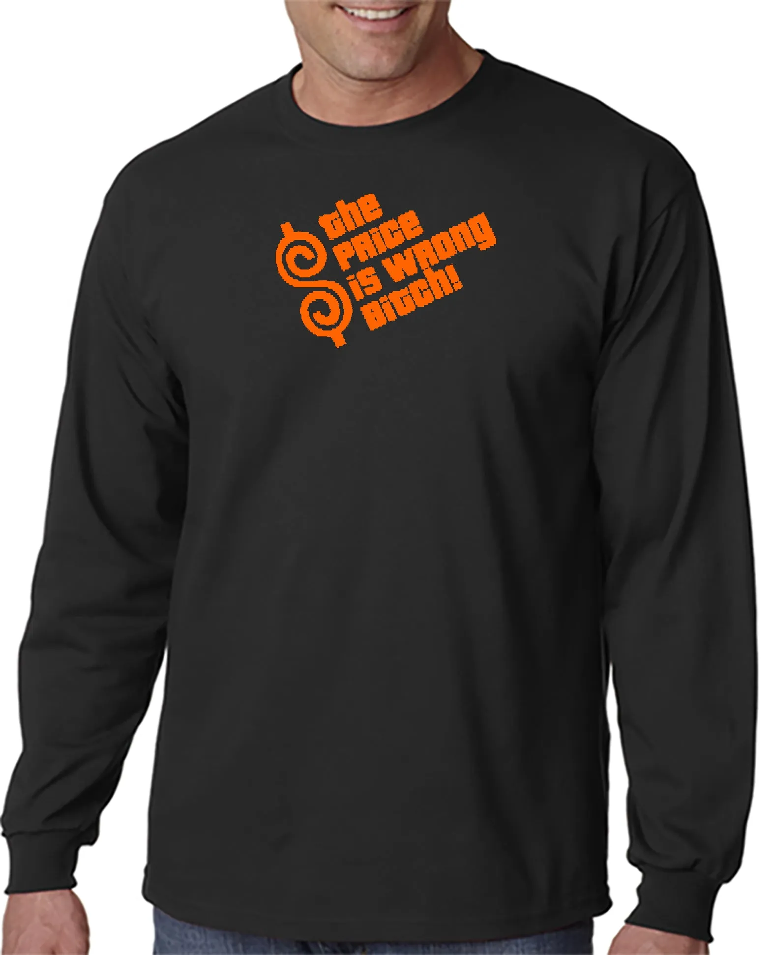 The Price is Wrong Bitch T-shirt