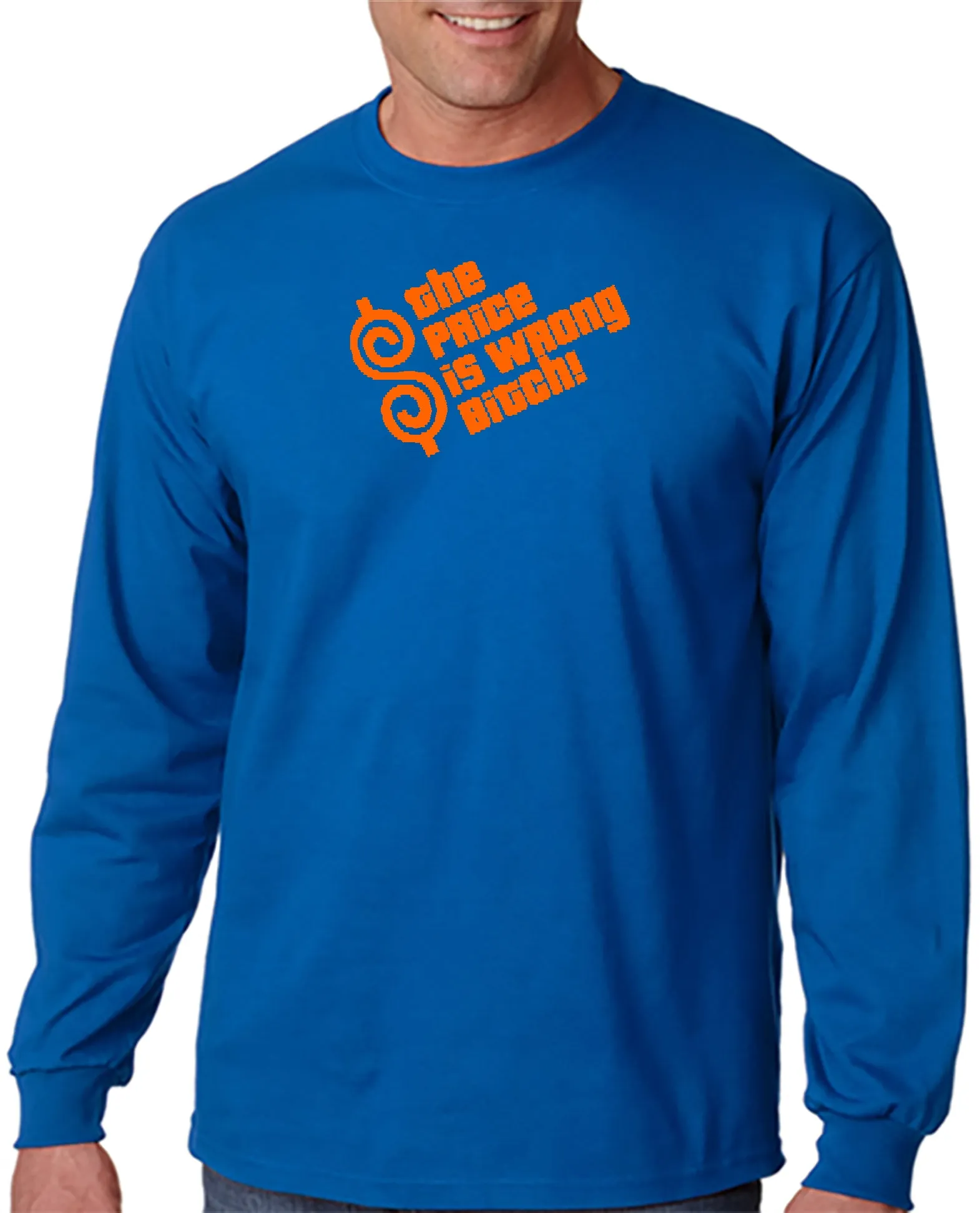 The Price is Wrong Bitch T-shirt