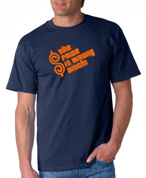 The Price is Wrong Bitch T-shirt